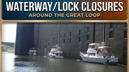 Waterway and Lock Closures