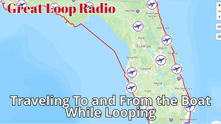 Traveling to and from the Boat While on the Loop